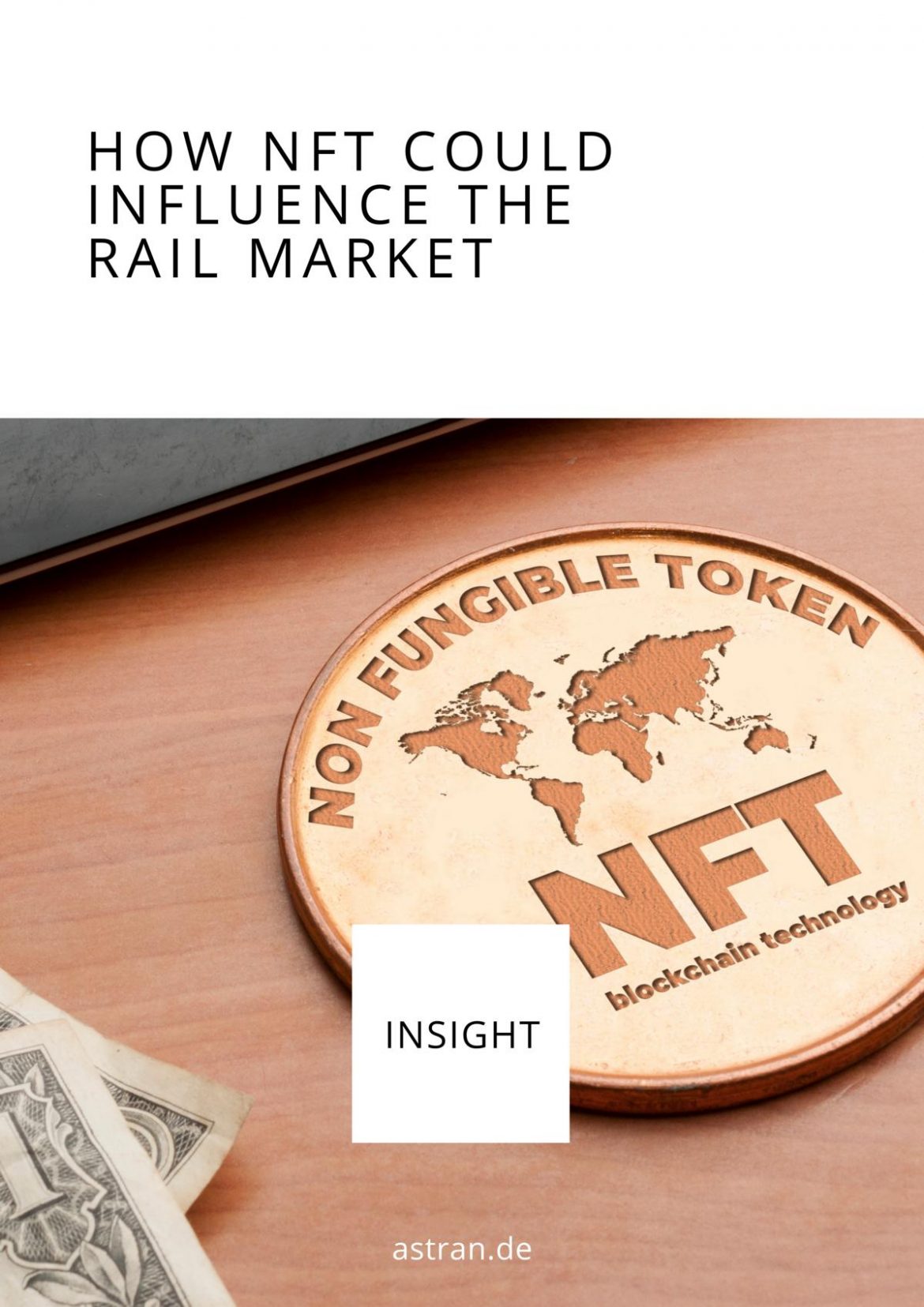 How NFT could influence the Rail Market