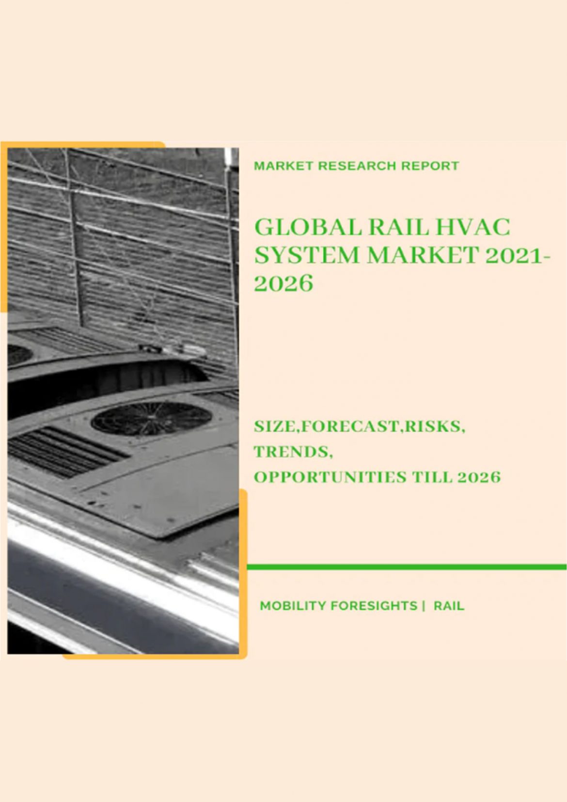 Global Rail HVAC System Market 2021-2026