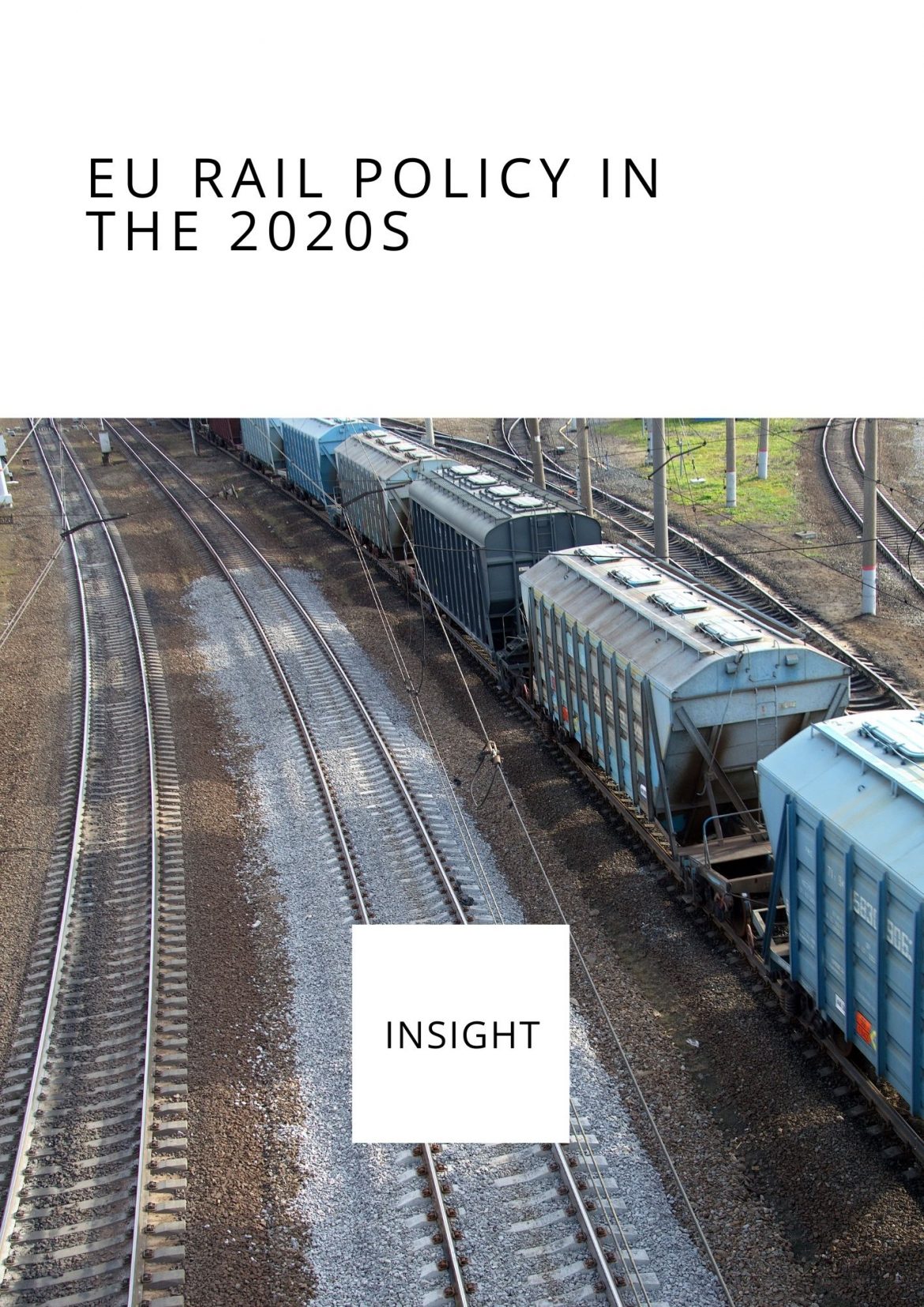 EU Rail Policy in the 2020s