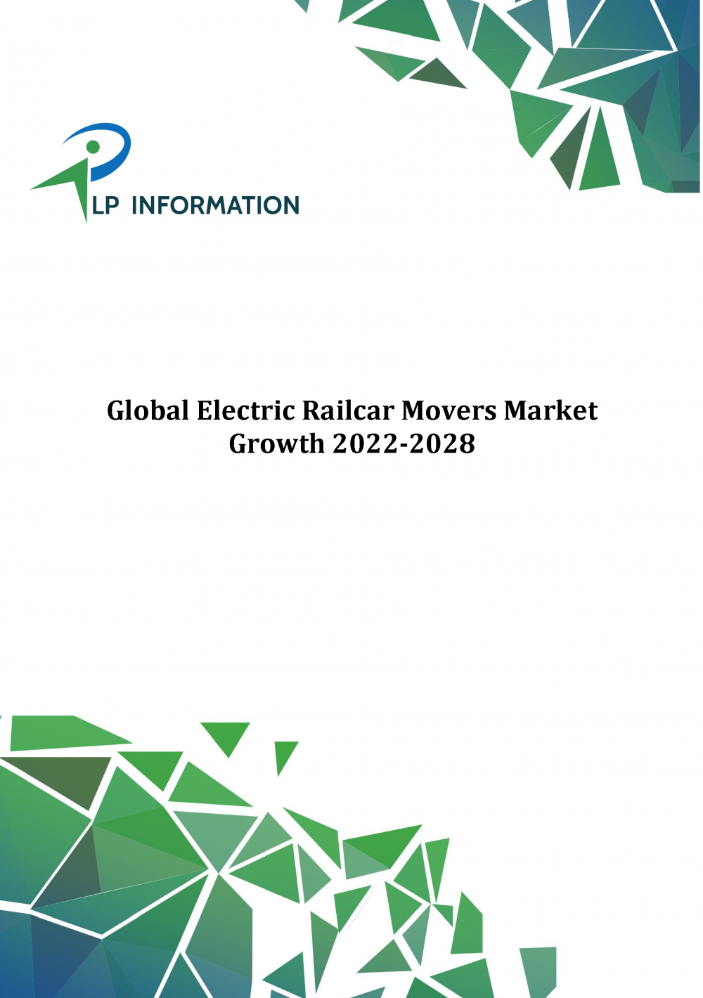 Global Electric Railcar Movers Market Growth 2022-2028_cover