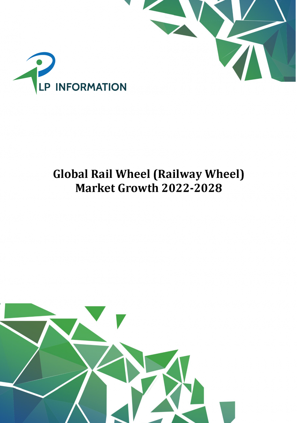 Global Rail Wheel Market Growth 2022-2028