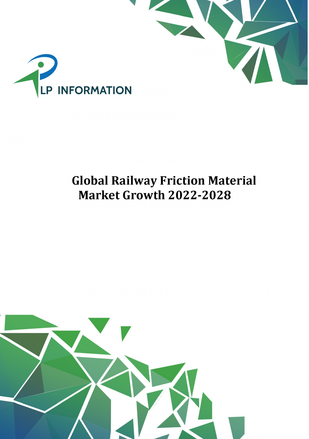 Global Railway Friction Material Market Growth 2022-2028_cover