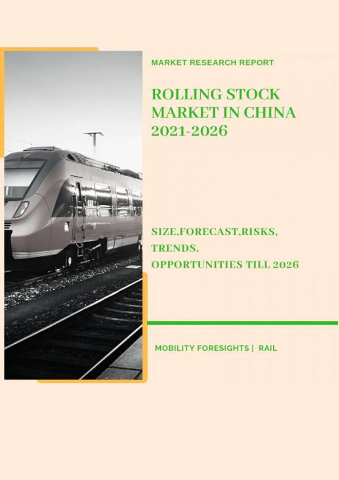Rolling Stock Market in China 2021-2026