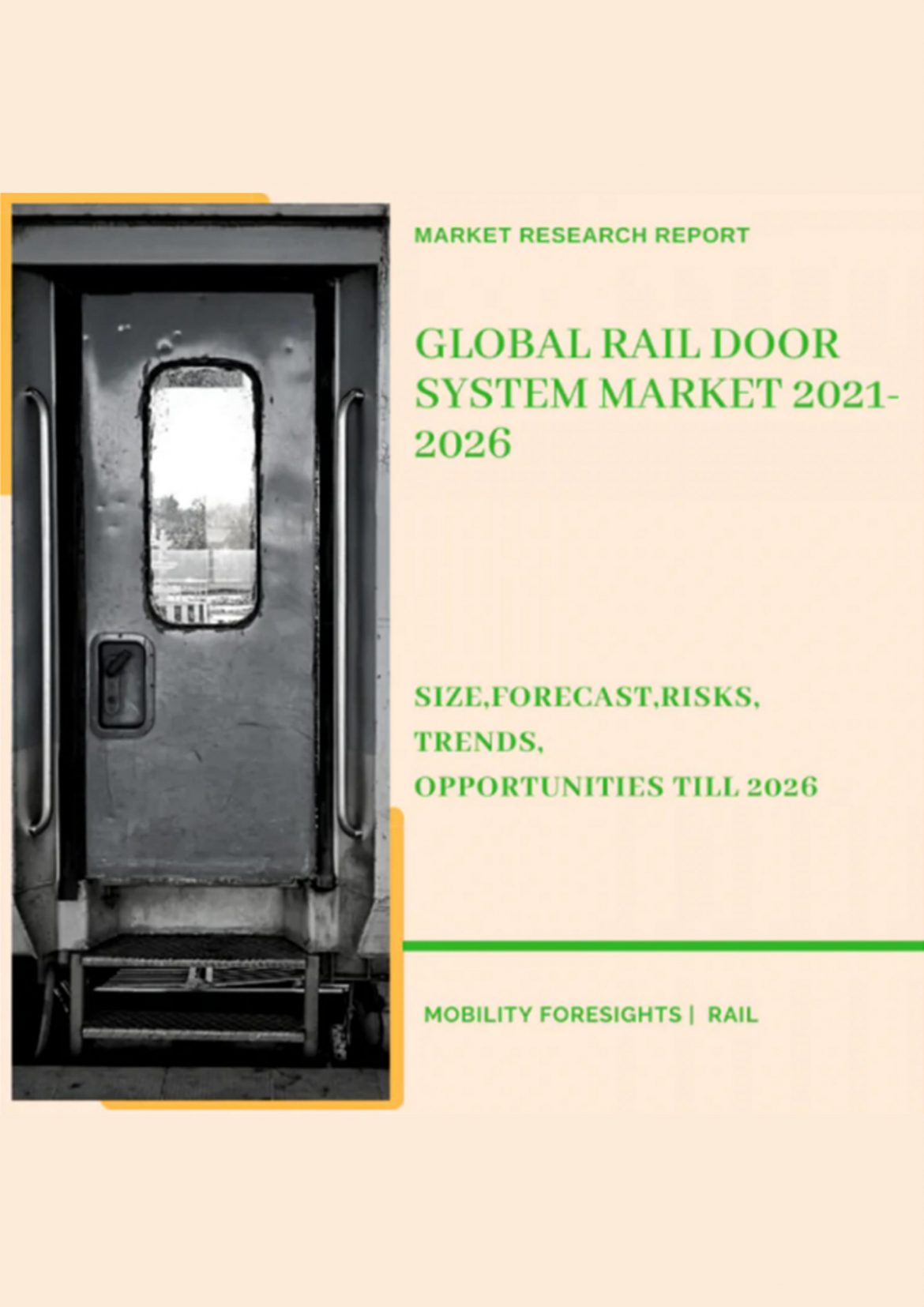 Global Rail Door System Market 2021-2026