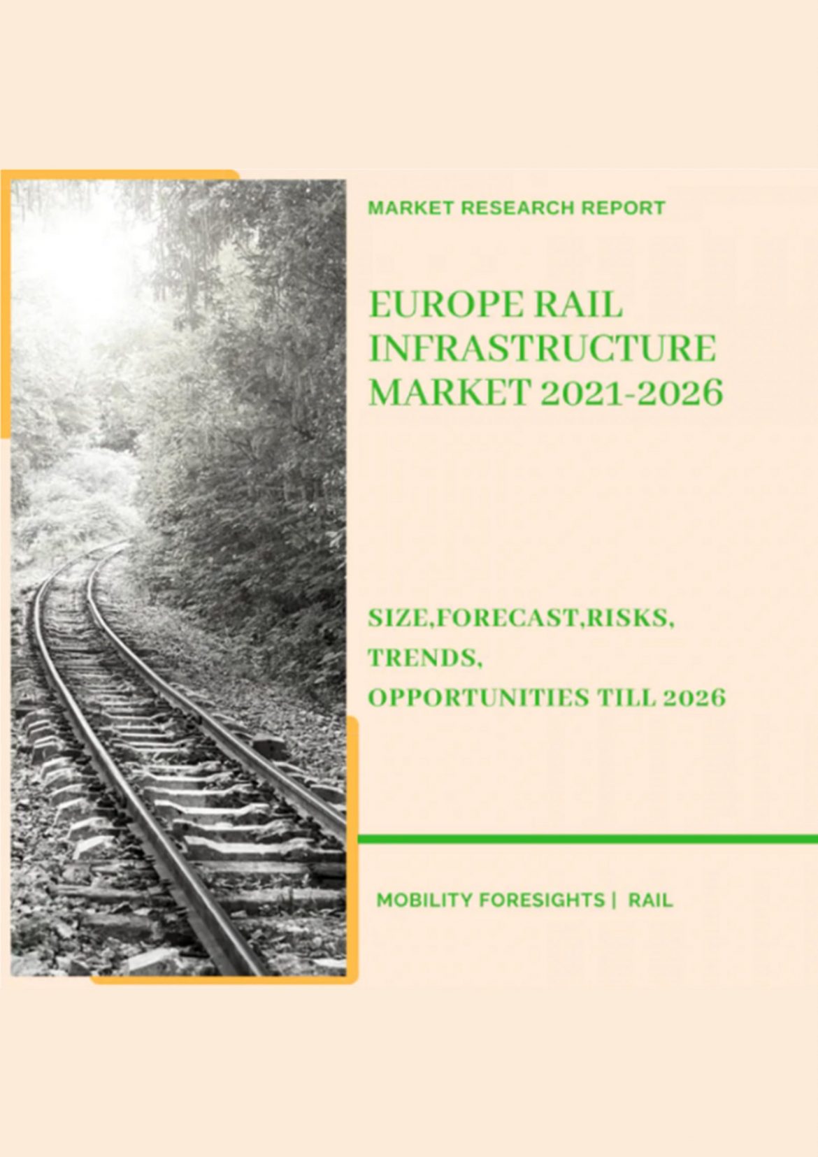 Europe Rail Infrastructure Market 2021-2026