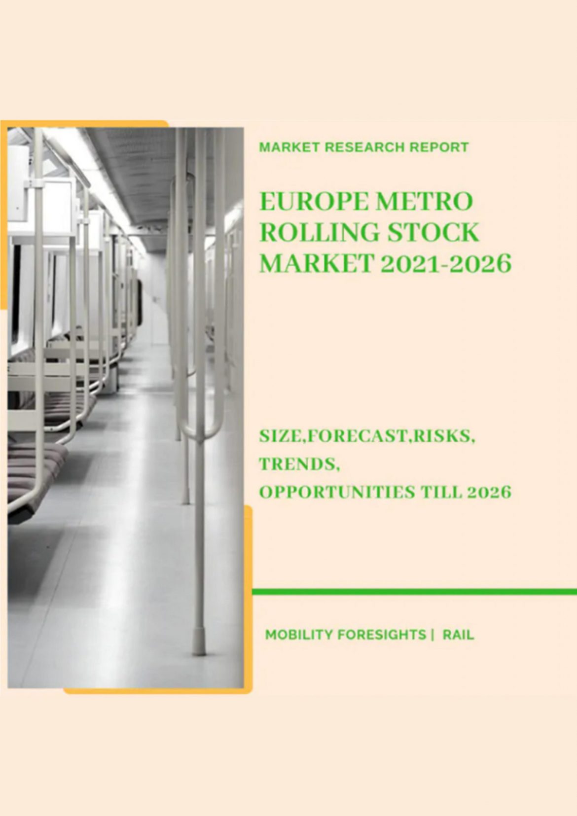 Europe Metro Rolling Stock Market 2021-2026