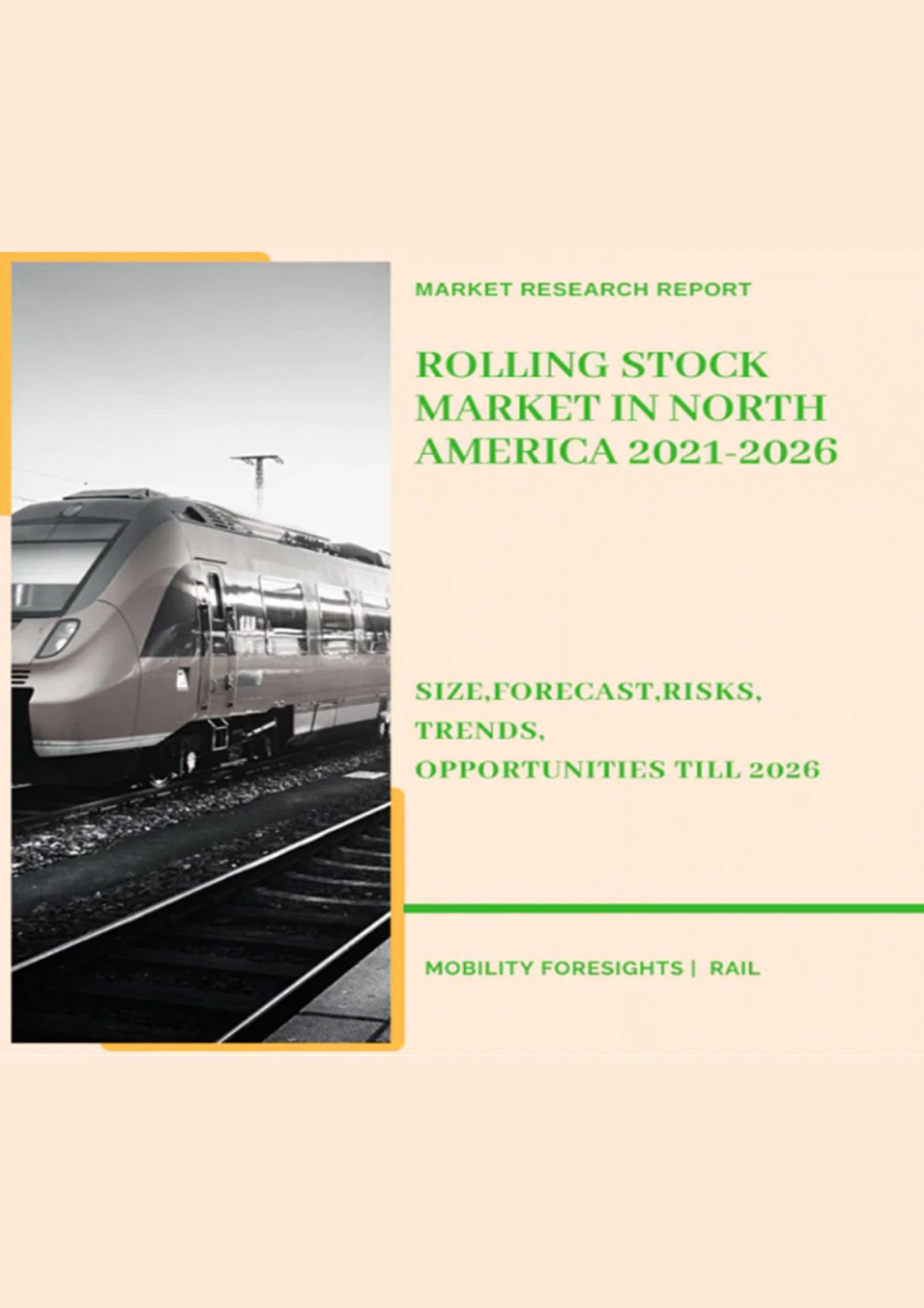 Rolling Stock Market in North America 2021-2026