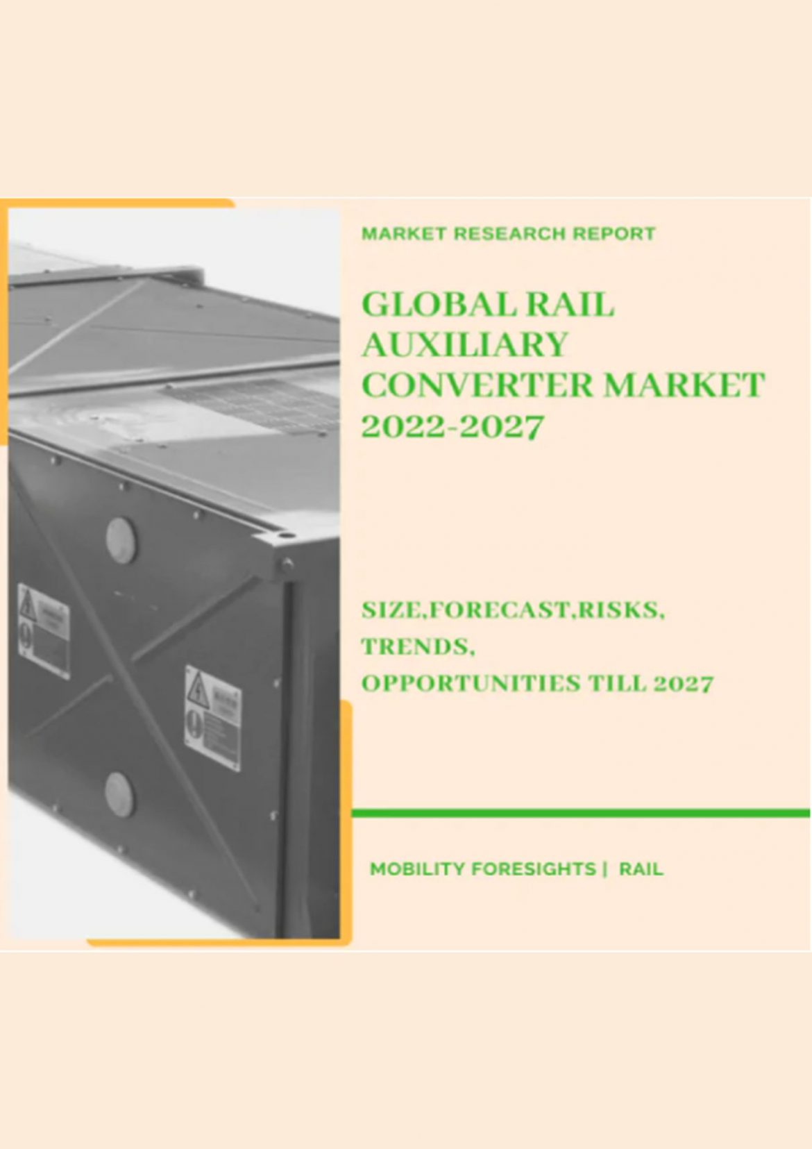 Global Rail Auxillary Converter Market 2022-2027