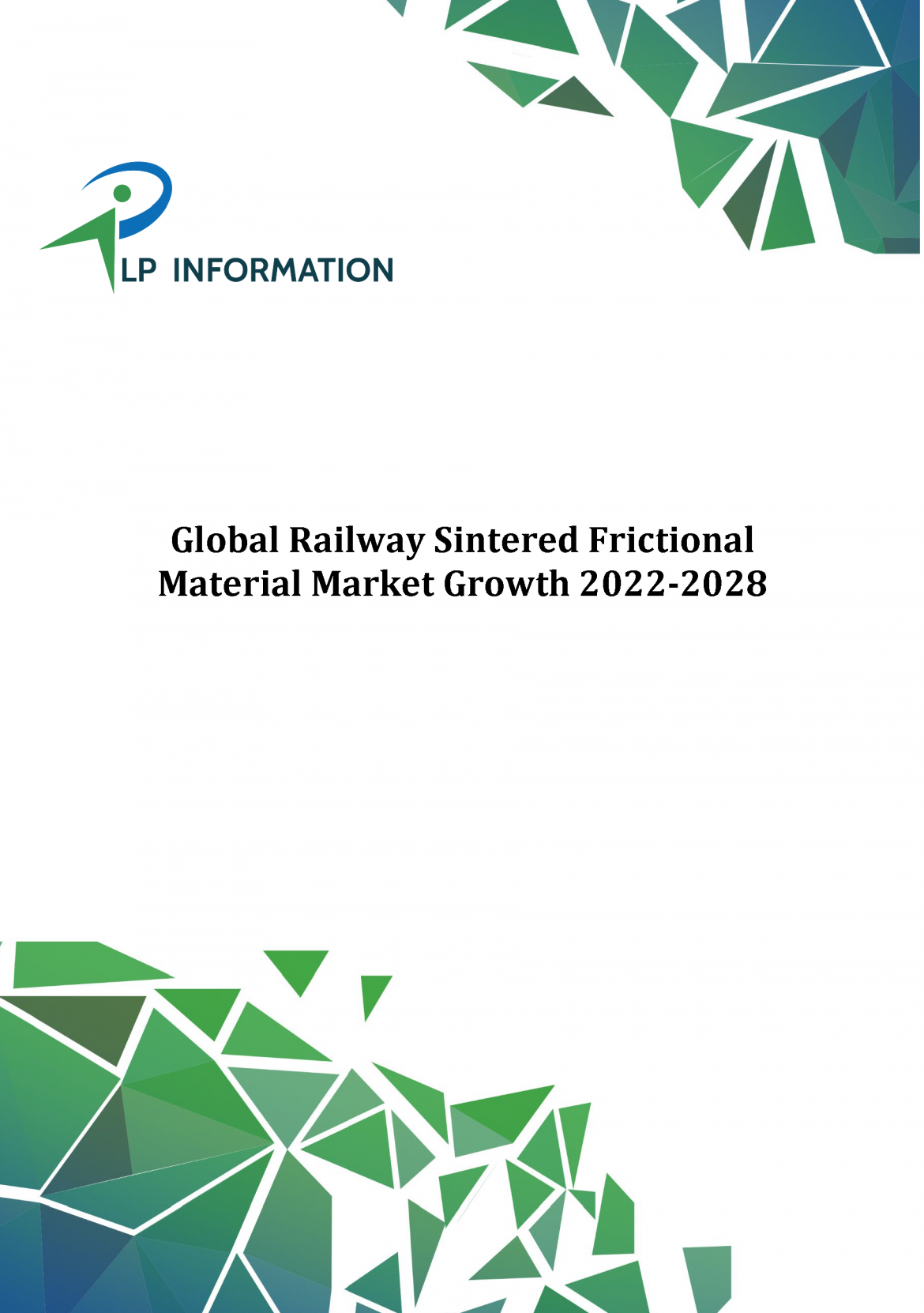 Global Railway Sintered Frictional Material Market Growth 2022-2028