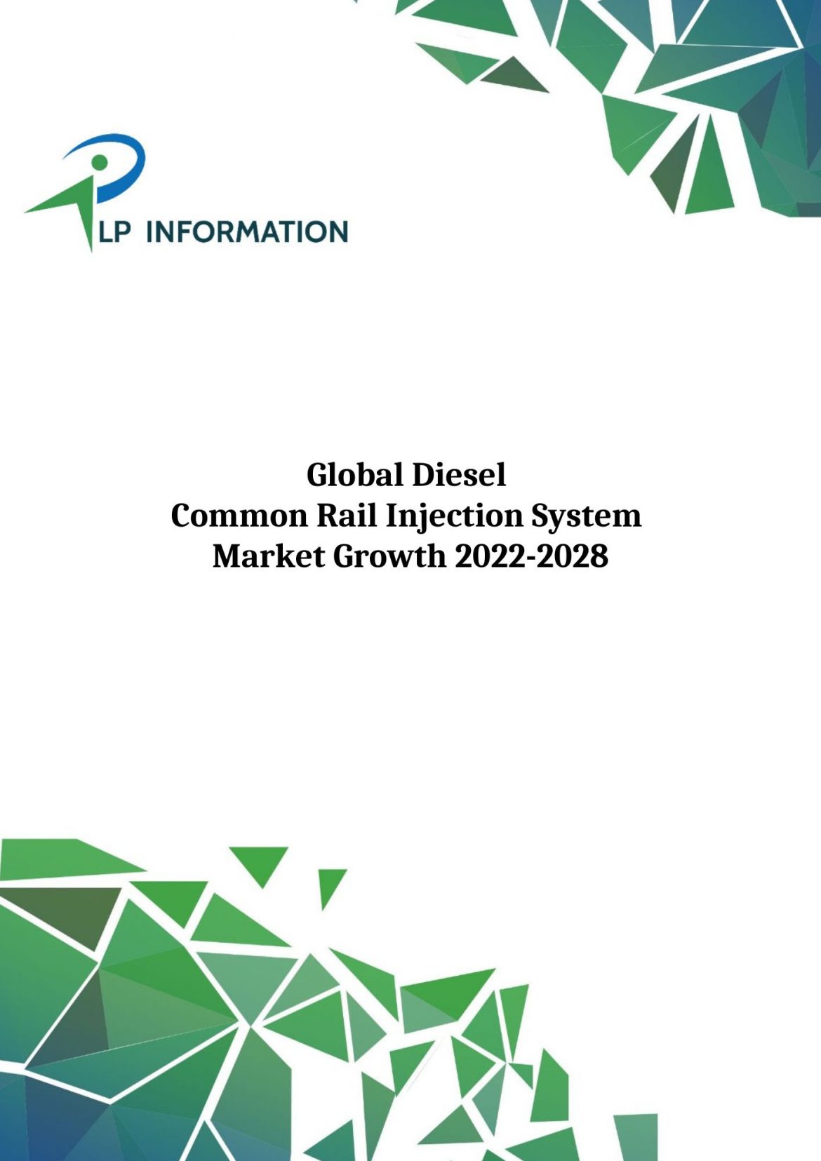 Global Diesel Common Rail Injection System Market Growth 2022-2028