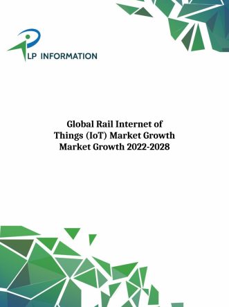 Global Rail Internet of Things (IoT) Market Growth (Status and Outlook) 2022-2028