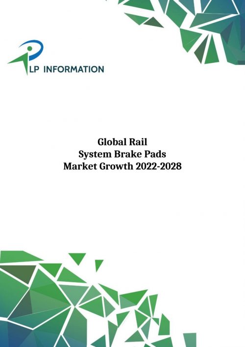 Global Rail System Brake Pads Market Growth 2022-2028
