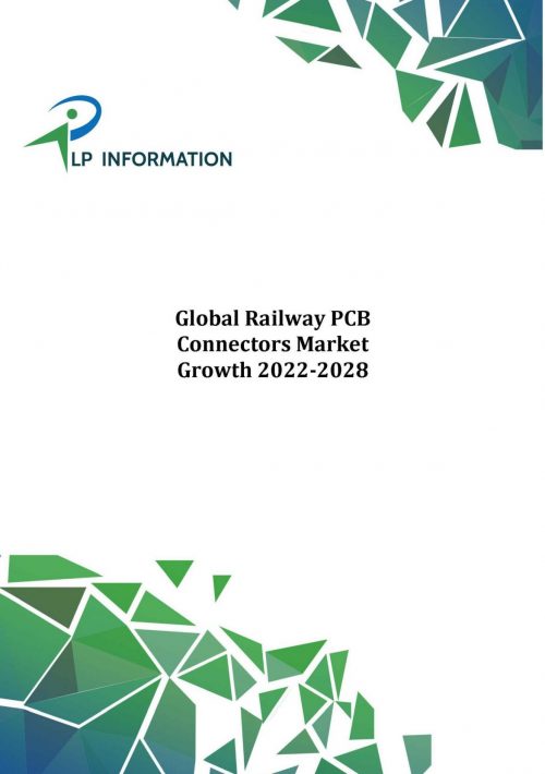 Global Railway PCB Connectors Market Growth 2022-2028