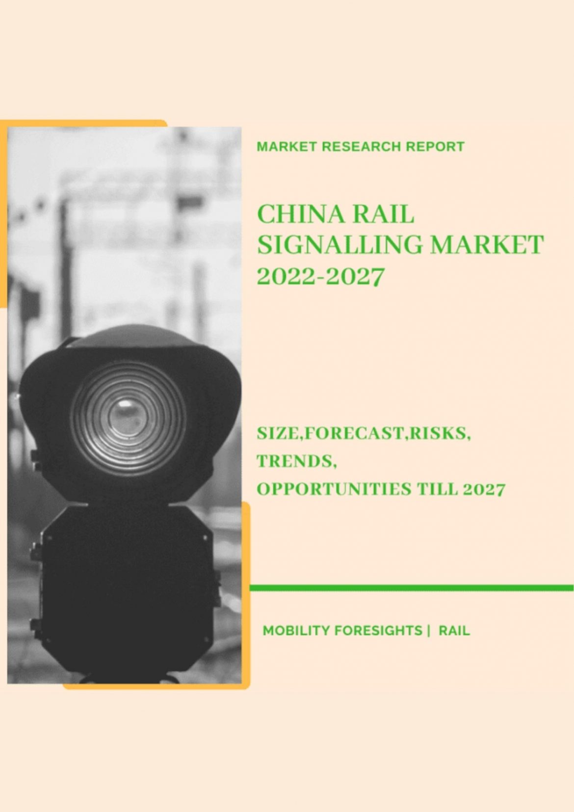 China Rail Signalling Market 2022-2027