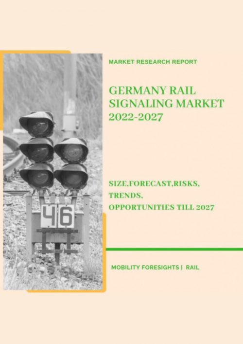 Germany Rail Signaling Market 2022-2027