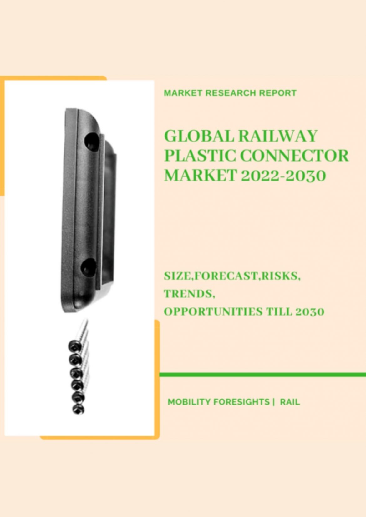 Global Railway Plastic Connector Market 2022-2030