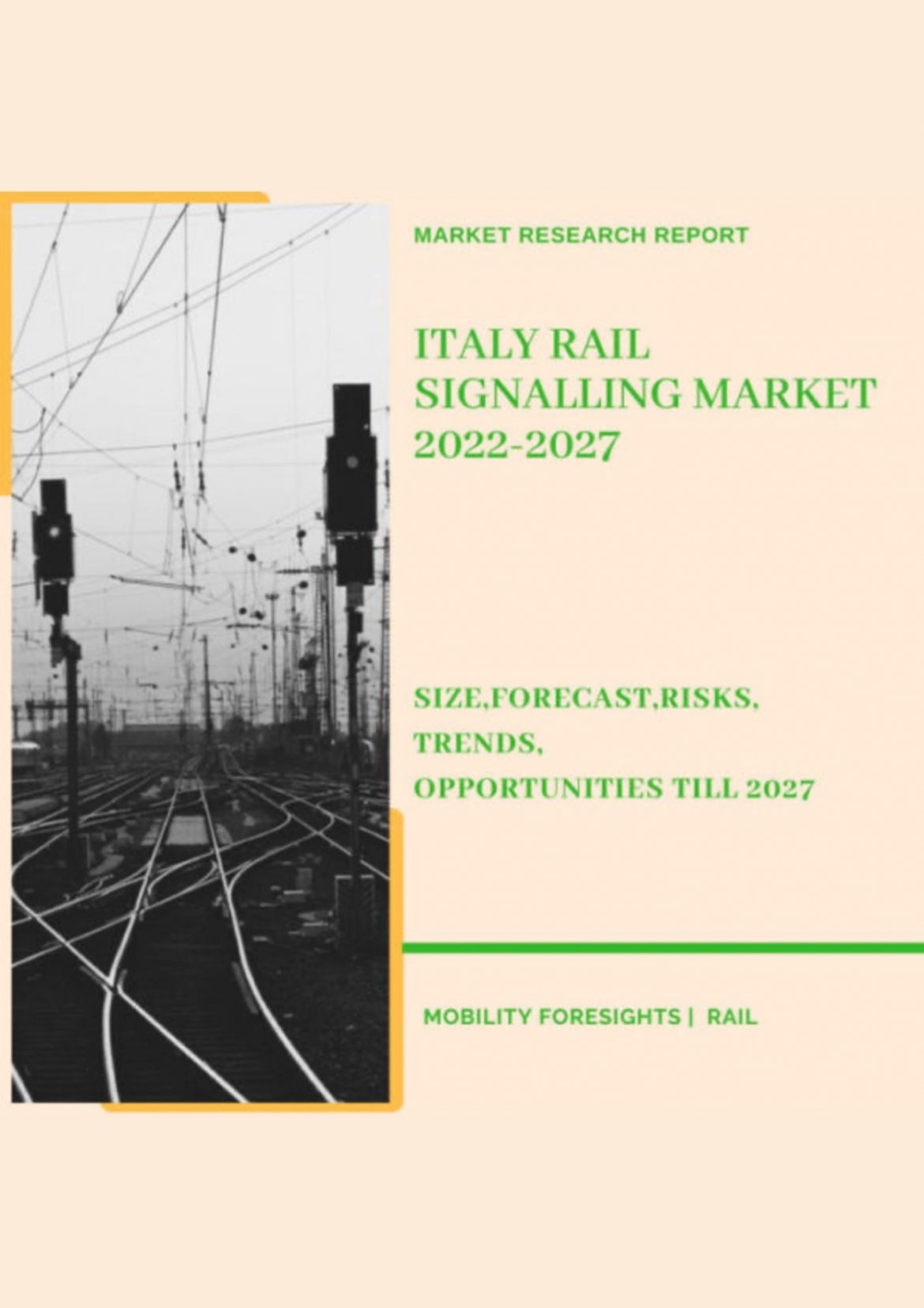 Italy Rail Signalling Market 2022-2027