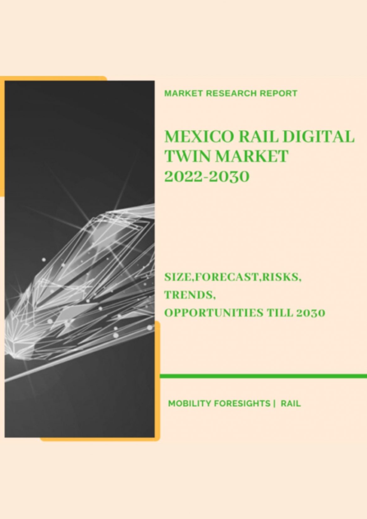 Mexico Rail Digital Twin Market 2022-2030