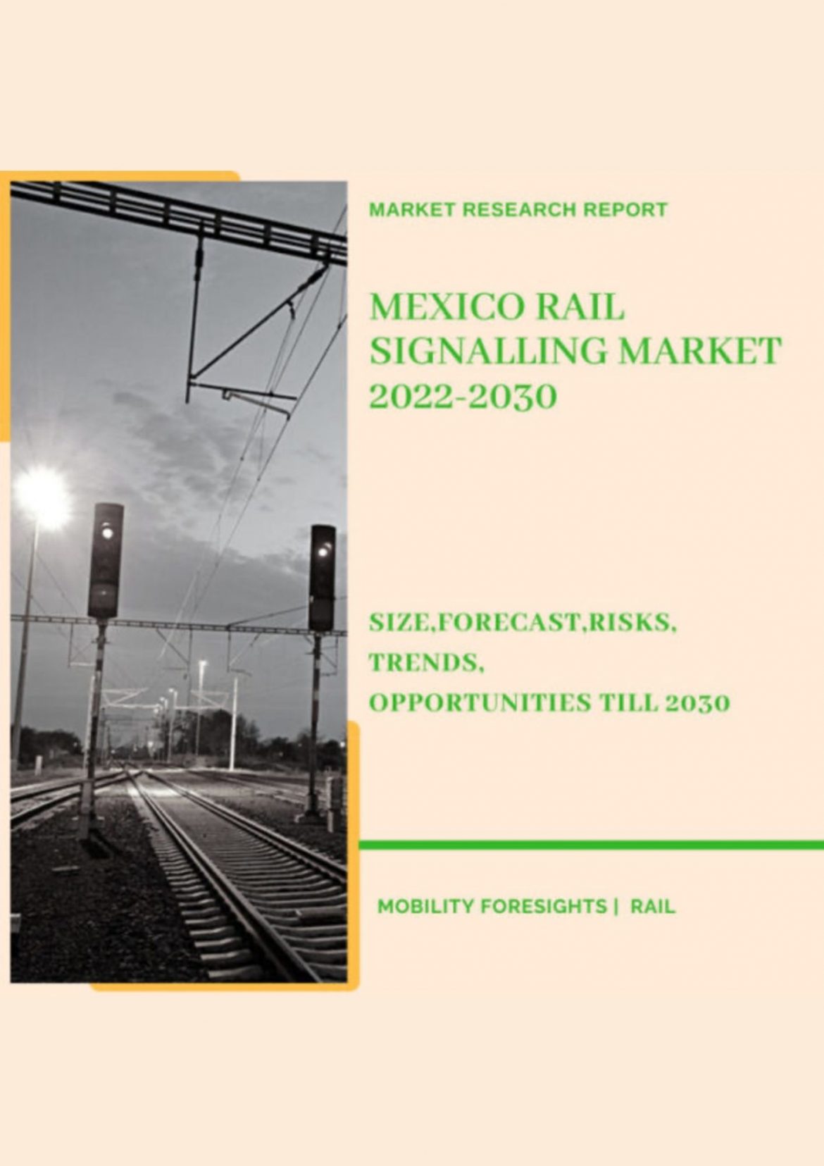 Mexico Rail Signalling Market 2022-2030