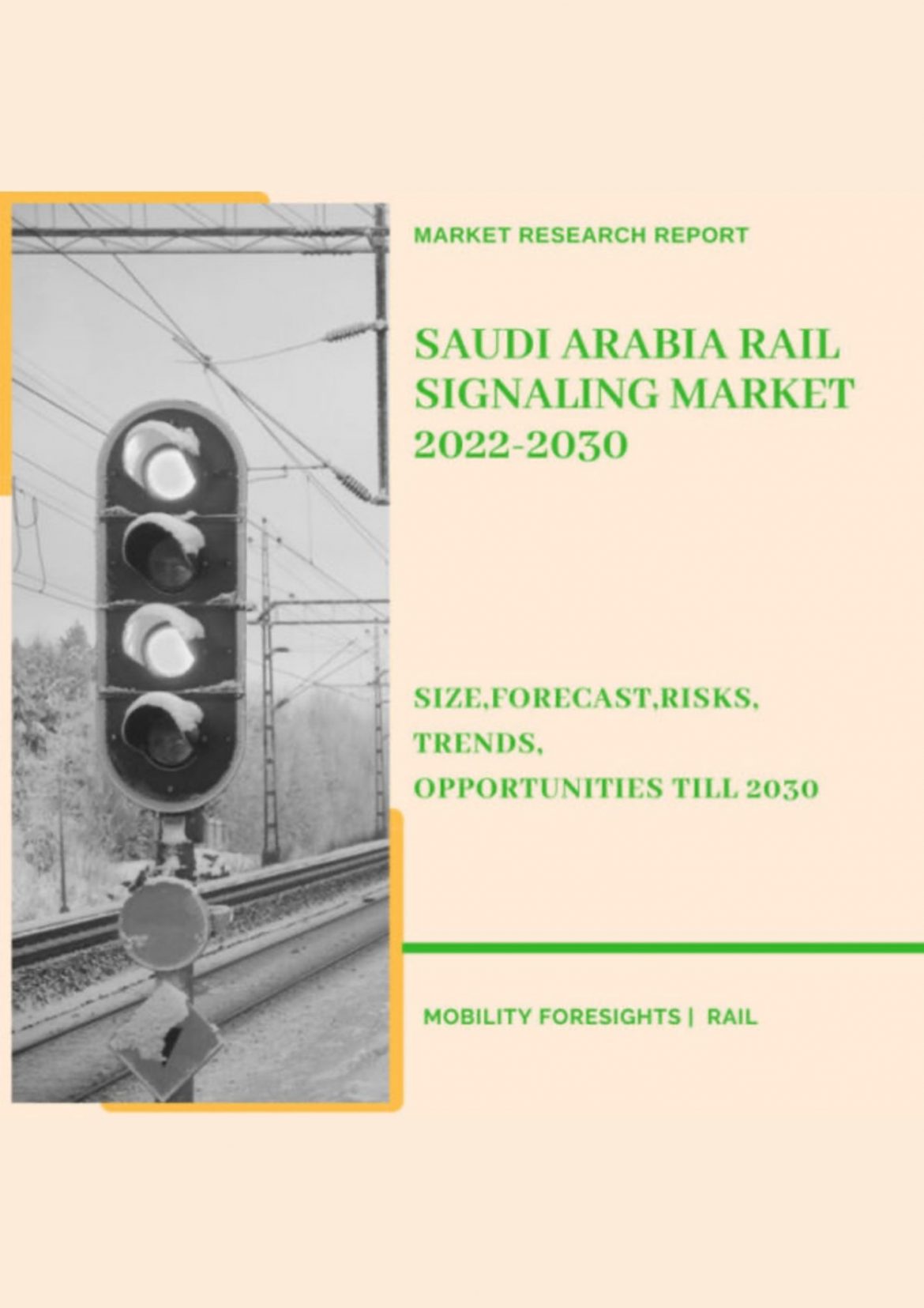 Saudi Arabia Rail Signaling Market 2022-2030