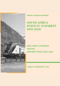 South Africa Railway AI Market 2022-2030
