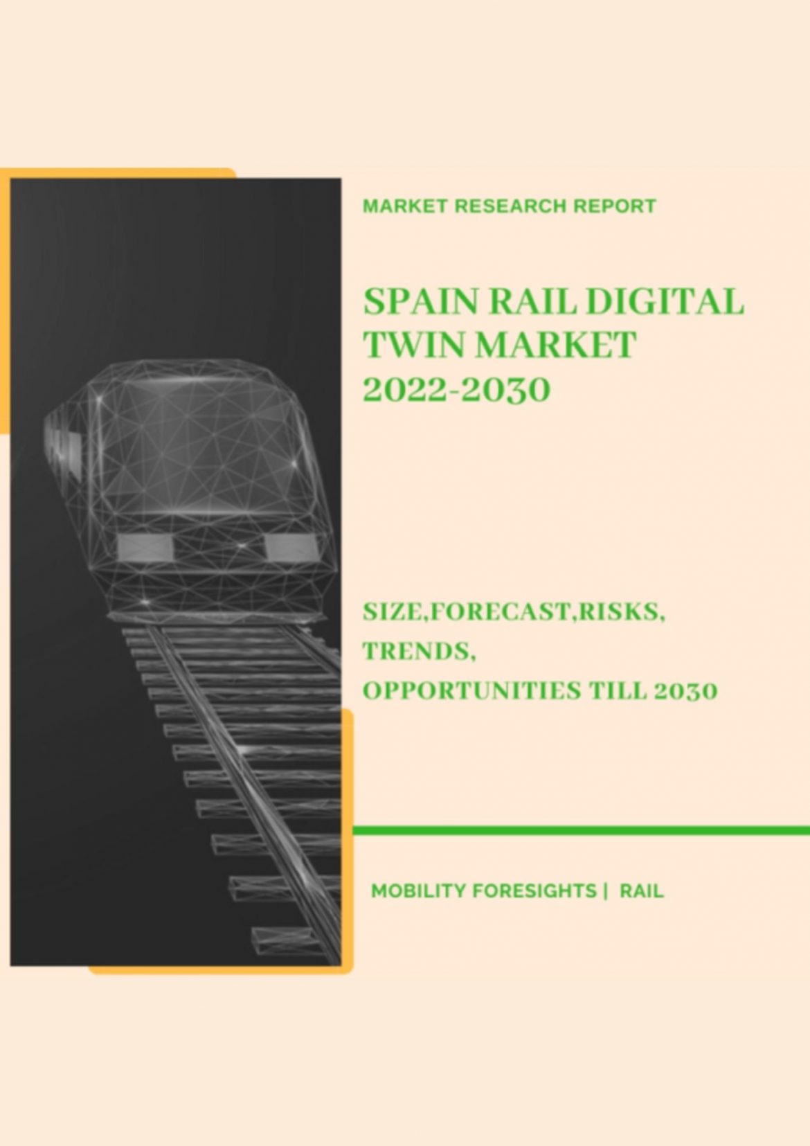 Spain Rail Digital Twin Market 2022-2030
