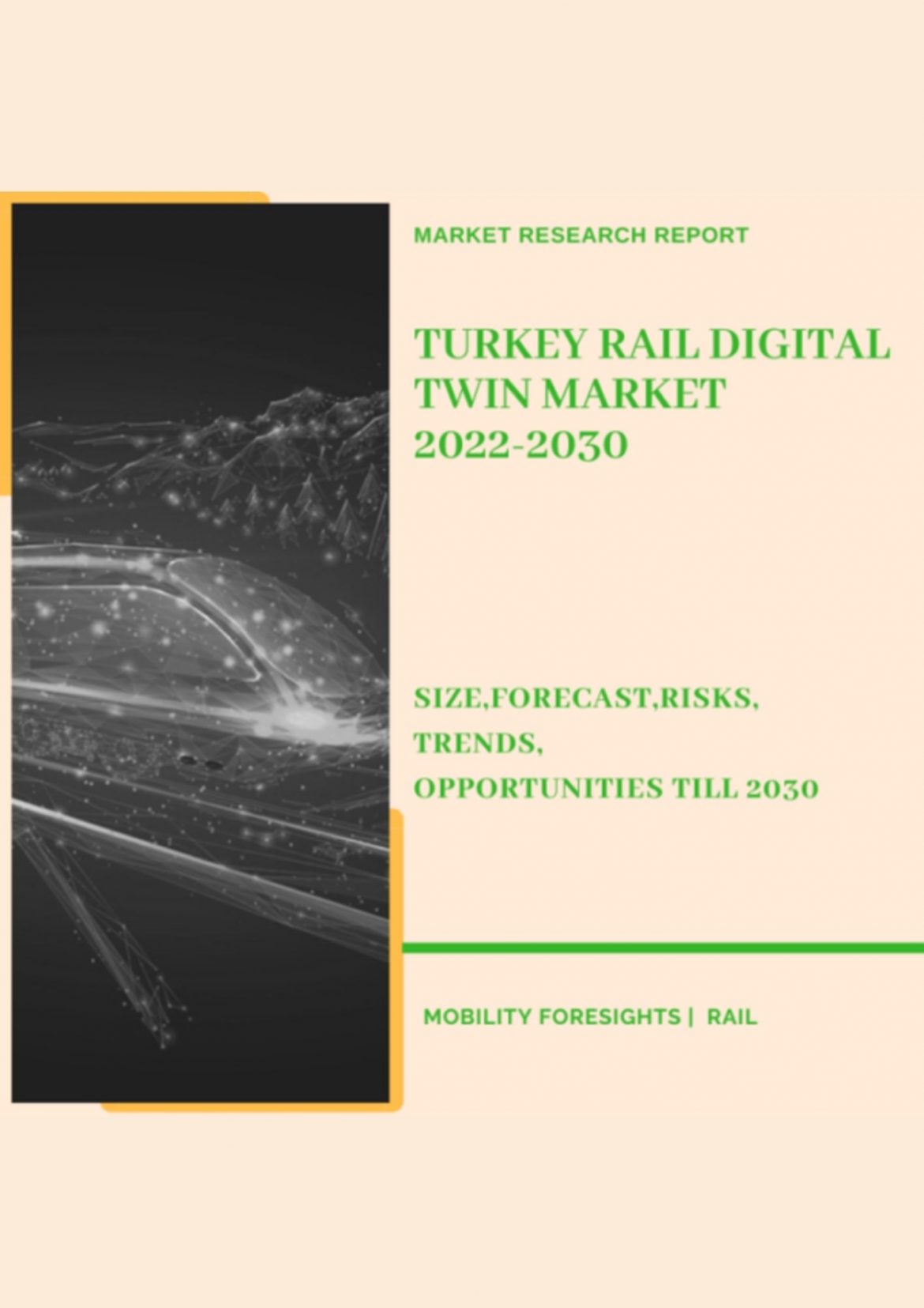 Turkey Rail Digital Twin Market 2022-2030