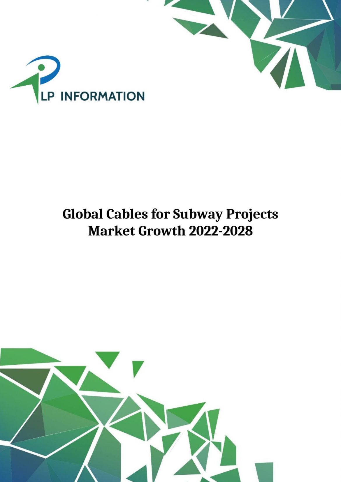 Global Cables for Subway Projects Market Growth 2022-2028