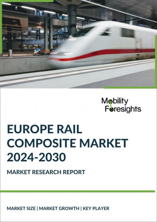 Europe Rail Composite Market 2024-2030