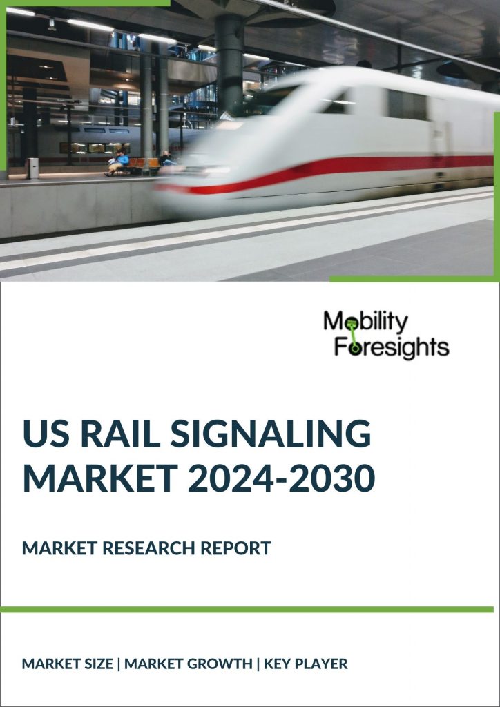 US Rail Signaling Market 20242030