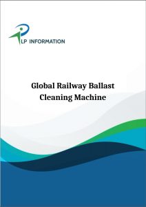 Global Railway Ballast Cleaning Machine