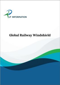 Global Railway Windshield