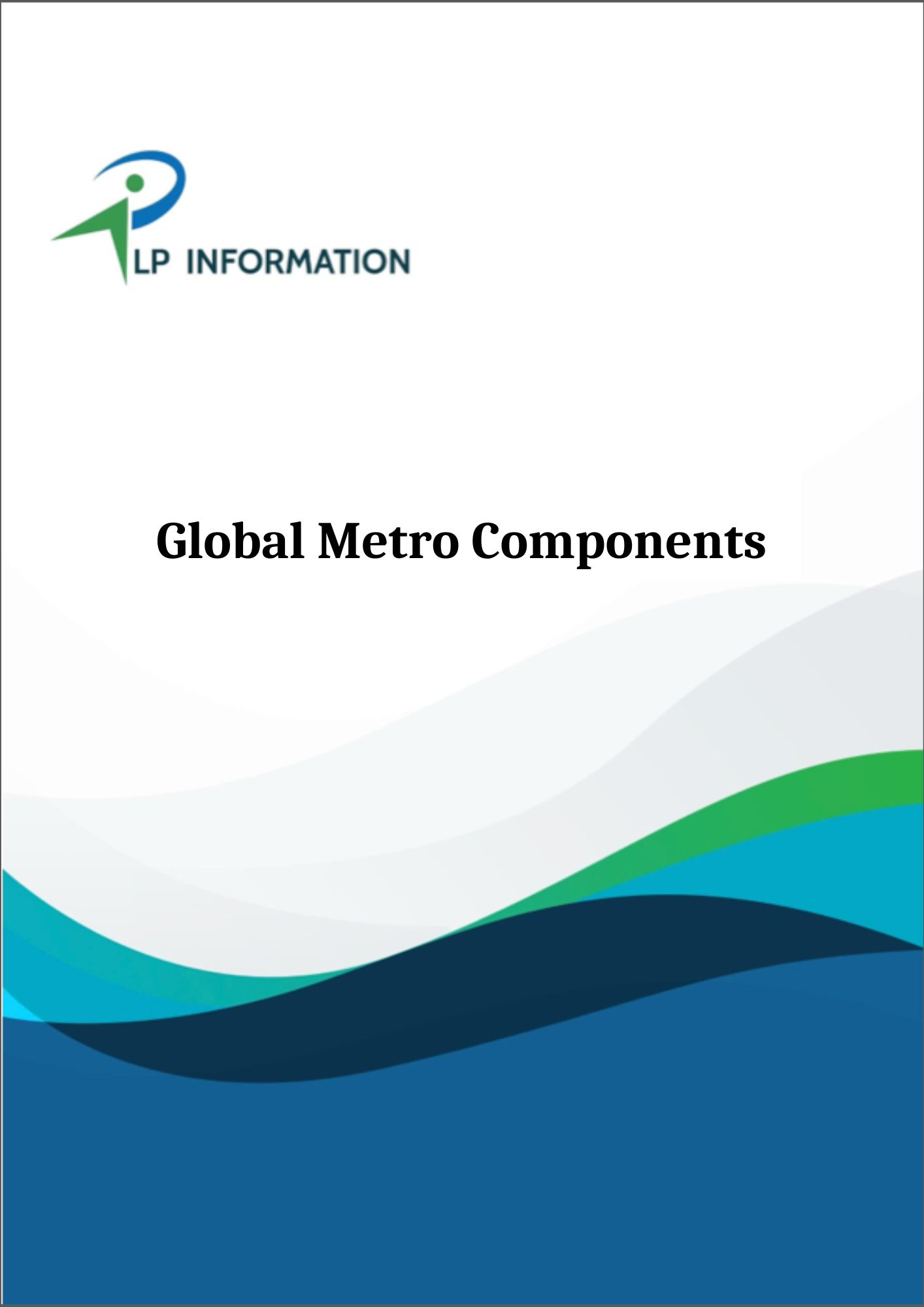 Global Metro Components Market Growth (Status and Outlook) 2026-2032