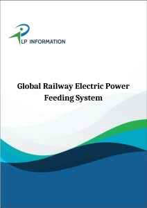 Global Railway Electric Power Feeding System