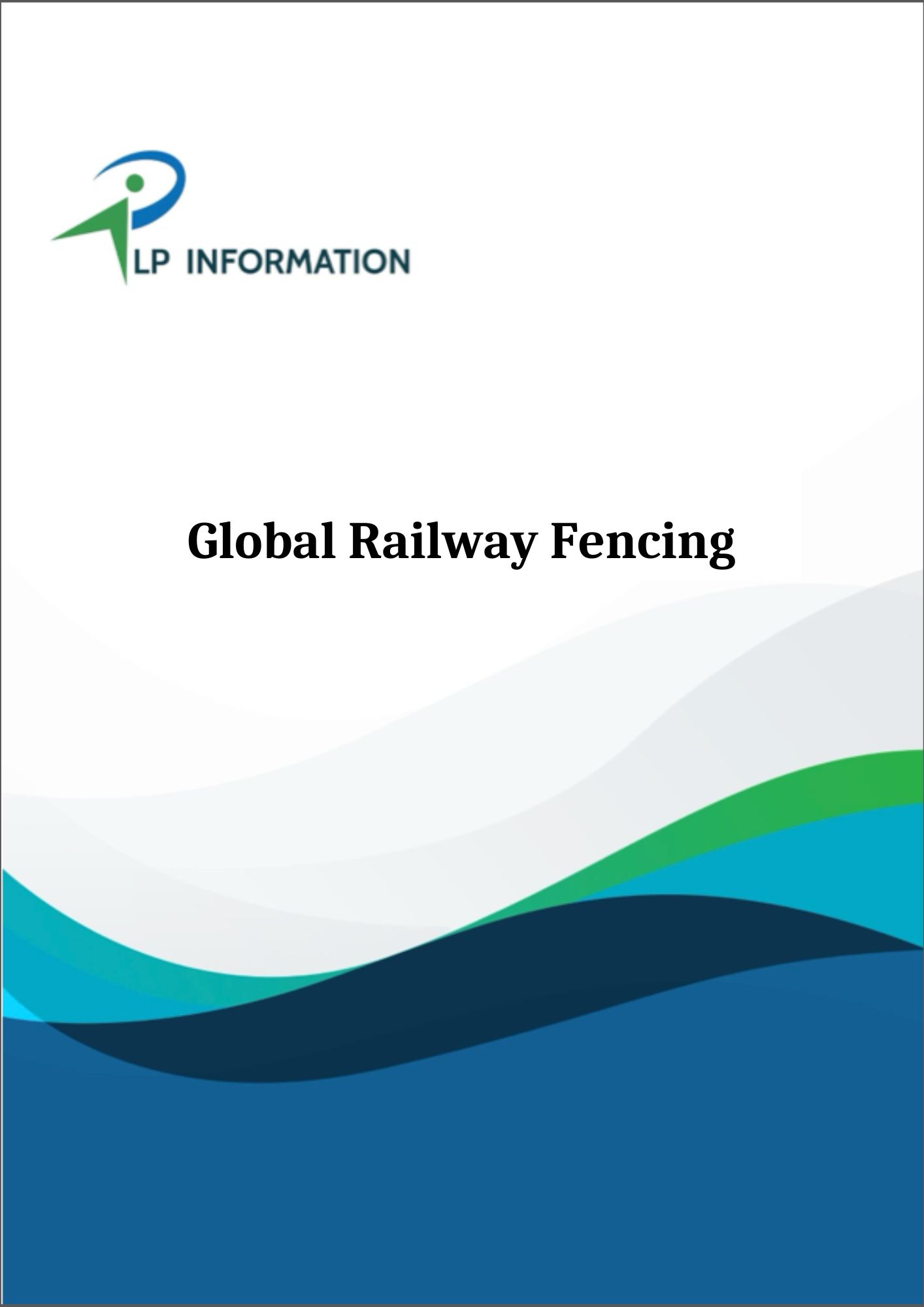 Global Railway Fencing Market Growth 2026-2032