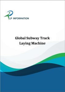Global Subway Track Laying Machine